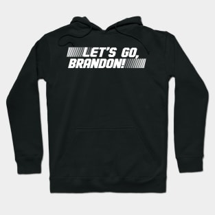 Let’s Go, Brandon! Crowd Chant Meme Hoodie